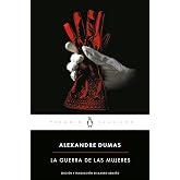 La guerra de las mujeres (Penguin Cl&aacute;sicos)