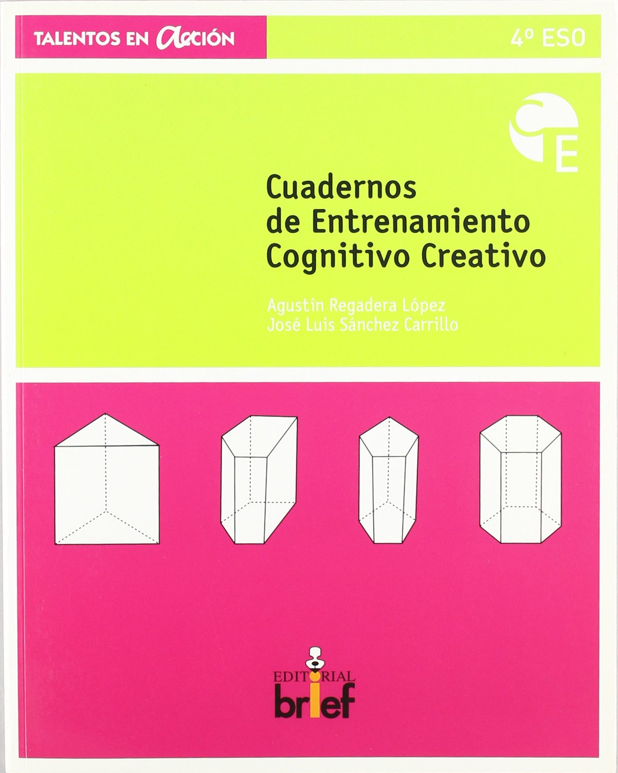 Cuadeno de entrenamiento cognitivo-creativo