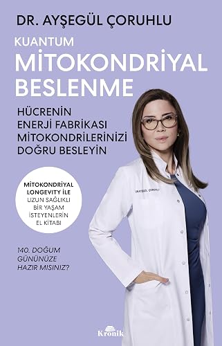 Kuantum Mitokondriyal Beslenme