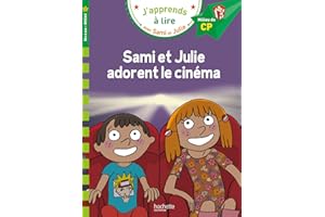 Sami et Julie CP niveau 2 Sami et Julie adorent le cinéma