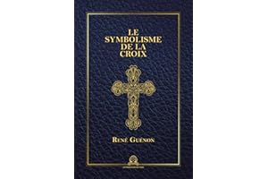Le Symbolisme de la Croix