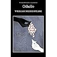 Othello (Wordsworth Classics)