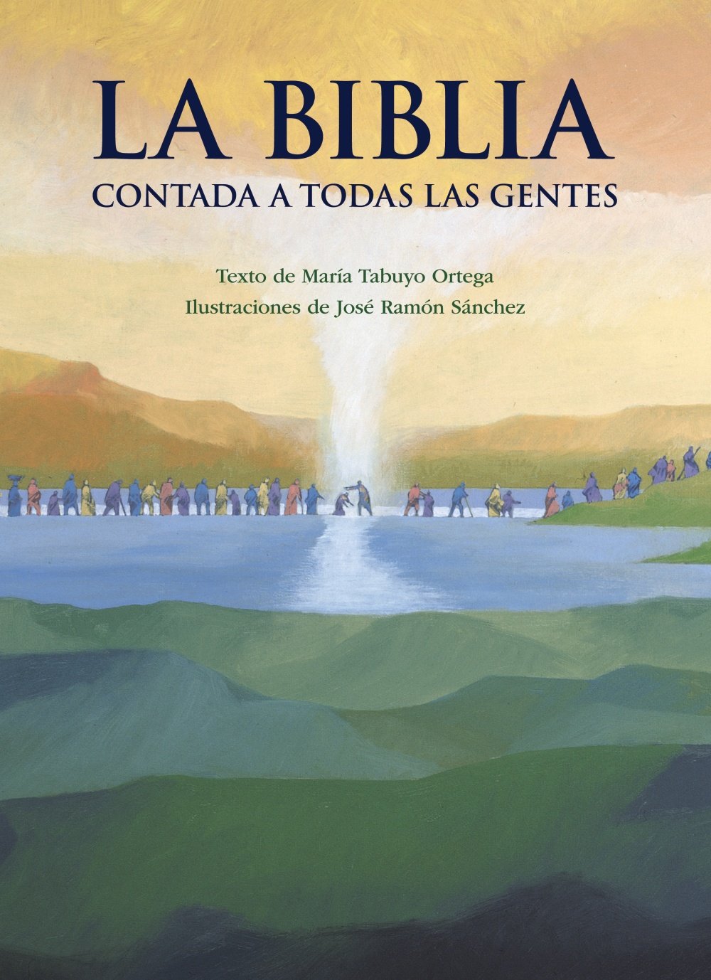La Biblia contada a todas las gentes - Libros-Regalo)