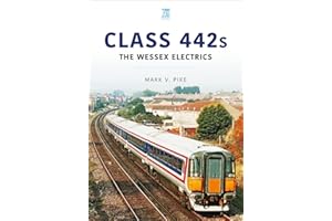 Class 442s: The Wessex Electrics (Britain's Railways Series)