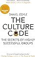 The Culture Code: The Secrets of Highly Successful Groups