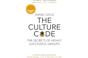 The Culture Code: The Secrets of Highly Successful Groups