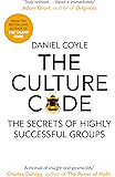 The Culture Code: The Secrets of Highly Successful Groups