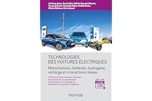 Technologies des voitures électriques: Motorisations, batteries, hydrogène, interactions réseau