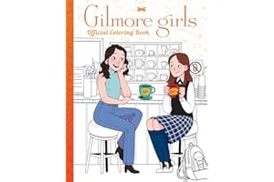 Gilmore Girls: The Official Coloring Book