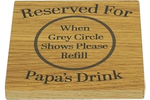 MORNNG CUPPA LAUGH SHARE REPEAT Reserved For Papa’s Drink Solid Oak Coaster. Ideal Dad Gift. Present for Pa from Son or Daughter. Gift for Him. 10cm x 10cm Drinks Mat. Dads Birthday, Christmas or Happy Occasion Gift.