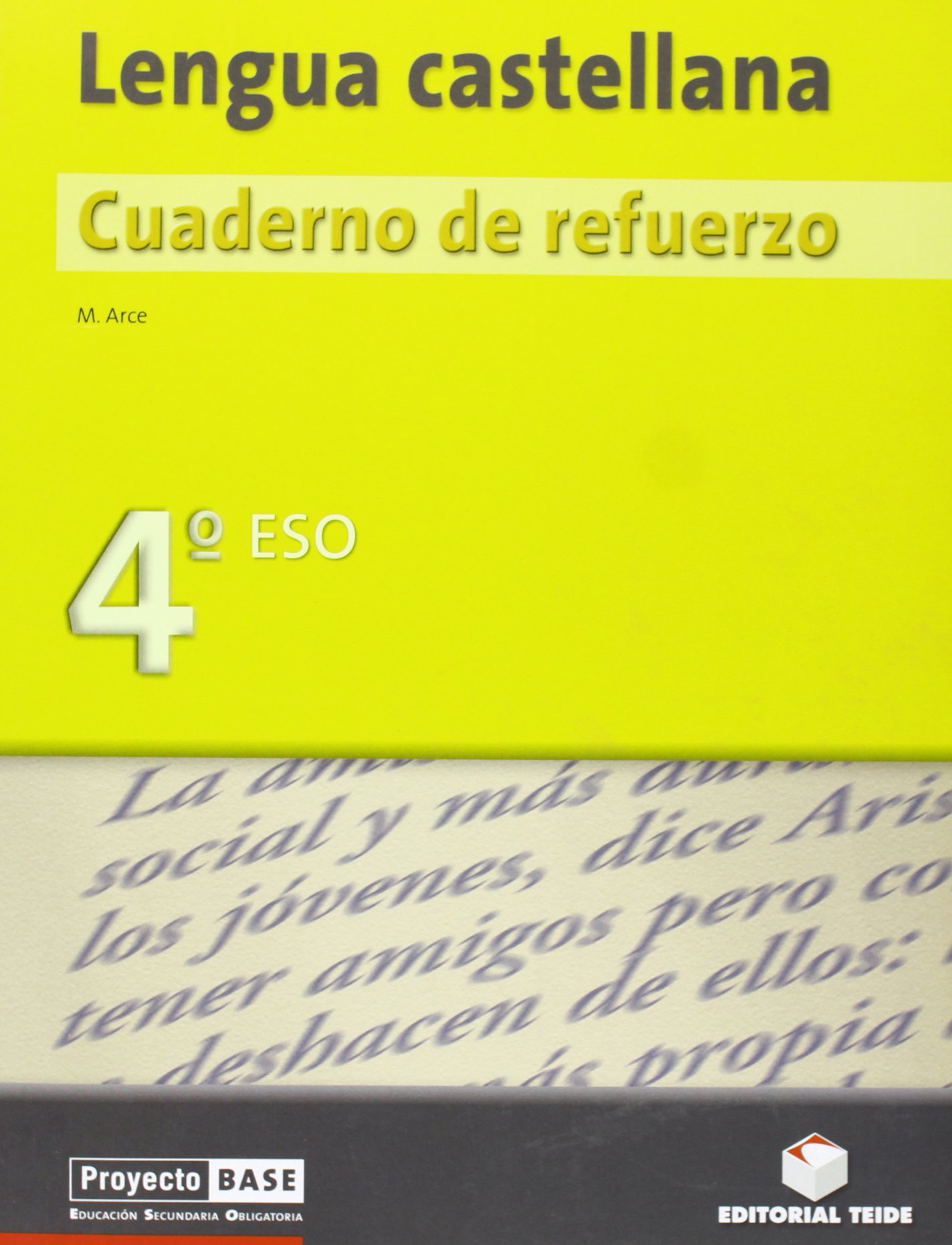 Cuaderno de refuerzo. Lengua castellana 4º ESO - BASE