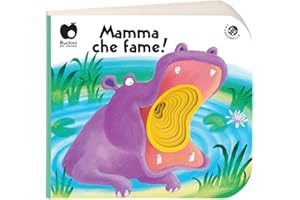 Mamma, che fame! Ediz. a colori