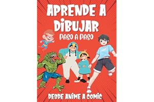 Aprende a Dibujar Paso a Paso desde Anime a Comic: Libro de Actividades para Chicos y Chicas de 7 a 14 Años (Libros Anime y Manga)