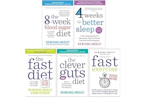 Dr Michael Mosley Collection 5 Books Set (The 8-Week Blood Sugar Diet, Fast Asleep, The Fast Diet, The Clever Guts Diet & Fast Exercise)