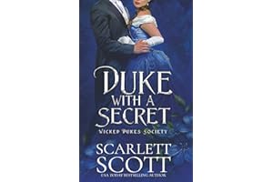 Duke with a Secret: 3 (Wicked Dukes Society)