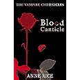 Blood Canticle: The Vampire Chronicles 10
