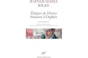 Élégies de Duino - Sonnets à Orphée et autres poèmes