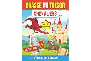 Chasse au Trésor Chevaliers: Bien plus qu’un simple cahier d’activité sur le moyen âge ! Un cadeau original pour filles et garçons de 5 à 8 ans avec ... dragon ! Livre d’activité ludique pour enfant