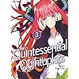 The quintessential quintuplets (Vol. 3)