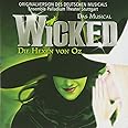 Wicked - Die Hexen von Oz (Deutsche Version)