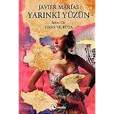 Yarınki Y&uuml;z&uuml;n Cilt: 2 Dans ve R&uuml;ya