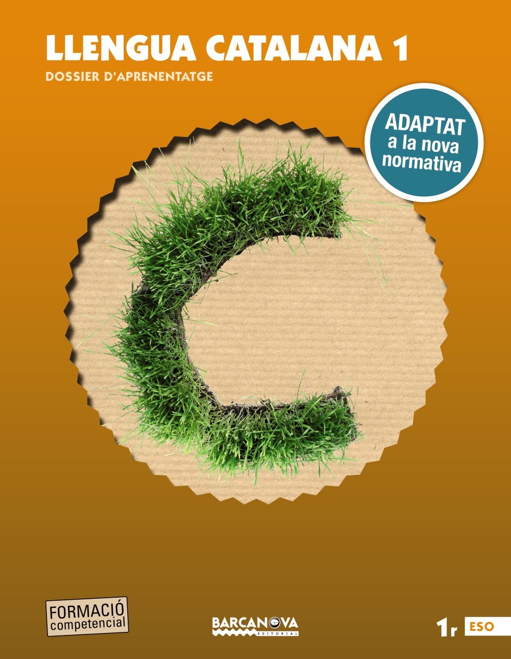 Llengua catalana 1r ESO. Dossier d'aprenentatge: Adaptat a la nova normativa