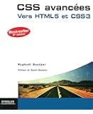 CSS avancées: Vers HTML5 et CSS3.