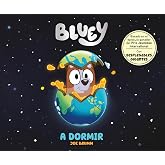 Bluey. Un cuento - A dormir (edici&oacute;n en espa&ntilde;ol) (Cuentos infantiles)