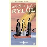 Eyl&uuml;l: G&uuml;n&uuml;m&uuml;z T&uuml;rk&ccedil;esiyle