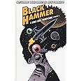 Black Hammer. L' era del terrore. Parte II (Vol. 4)