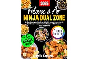 FRITEUSE À AIR NINJA DUAL ZONE - ÉDITION COULEUR: Le Grand Livre pour l’Air Fryer à Double Compartiment avec de Nombreuses Recettes Saines, Rapides et Délicieuses. Inclus FlexDrawer
