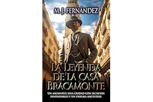 La leyenda de la casa Bracamonte: (José Expósito 02) (Trilogía de José Expósito)