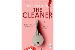 The Cleaner: The gripping psychological thriller and #1 Irish Times bestseller, perfect for fans of The Housemaid
