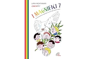 I Magnifici 7. Come animare la catechesi sui doni dello Spirito Santo
