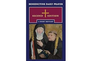 Benedictine Daily Prayer: A Short Breviary