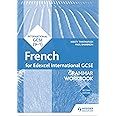 Edexcel International GCSE French Grammar Workbook Second Edition