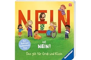 Nein ist Nein! Das gilt für Groß und Klein: Das Buch zum Kinderschutz-Rap. Ein Bilderbuch, das Kinder stark macht