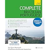 Complete Brazilian Portuguese Beginner to Intermediate Course: (Book and audio support) (Complete Language Courses)