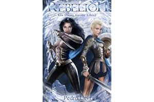 Rebelión: (Los Dioses Áureos, libro 2)