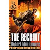 The Recruit: Book 1 (CHERUB)