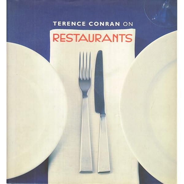 Alcazar to Zinc: The Story of Conran Restaurants : Sir Terence