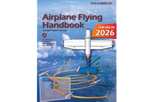 Airplane Flying Handbook FAA-H-8083-3C: Pilot Flight Training Study Guide (Color Print)