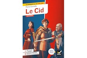 Le Cid: avec un groupement thématique « Dilemmes et cas de conscience »