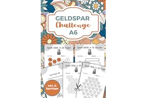 Geldspar Challenge A6: Sparchallenge Vorlagen zum Ausschneiden I Cash Stuffing Zubehör inkl. 21 aktuellen Spartipps für schnelleren Erfolg mit dem Budgetplaner
