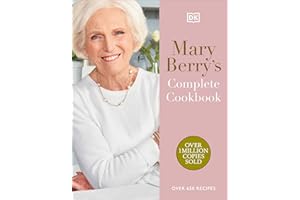 Mary Berry's Complete Cookbook: Over 650 Recipes