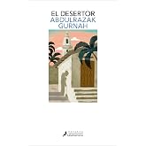El desertor. Premio Nobel de Literatura 2021