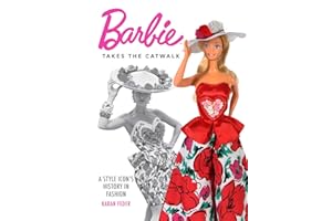 Barbie Takes the Catwalk: A Style Icon's History in Fashion
