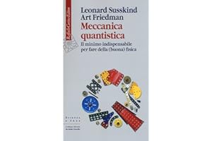 Meccanica quantistica. Il minimo indispensabile per fare della (buona) fisica