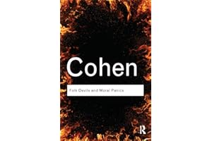 Folk Devils and Moral Panics: The creation of the Mods and Rockers (Routledge Classics)