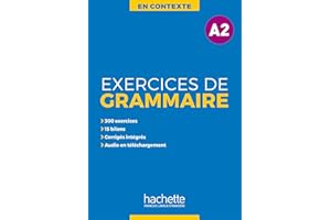 HACHETTE FLE En Contexte Grammaire: Exercices de grammaire A2